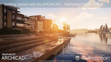 Getting started with the ARCHICAD - Twinmotion Direct Link