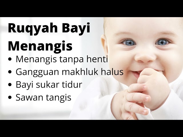 Ruqyah Bayi Menangis / Ruqyah For Crying Baby class=