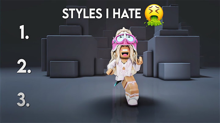 STYLES I HATE🤢 || Roblox trend