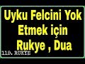 Rukye Uyku Felçini Yok Etmek Için  Karabasan  Uyku Bozuklukları