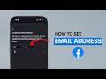 How To See Email Address On Facebook?