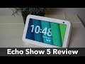 ECHO SHOW 5 - HONEST REVIEW