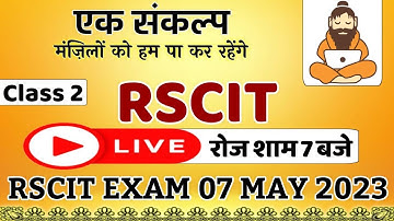 RSCIT Live Class 02 | RSCIT 07 May 2023 | RSCIT Exam Important Question RSCIT Computer Course Hindi