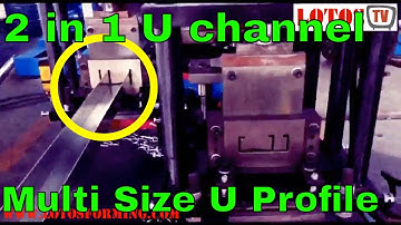 2 in 1 U channel roll forming machine | c channel making machine | Ceiling Roll Forming Machine