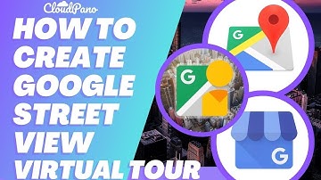 The Process to Upload a Google Street View with CloudPano App