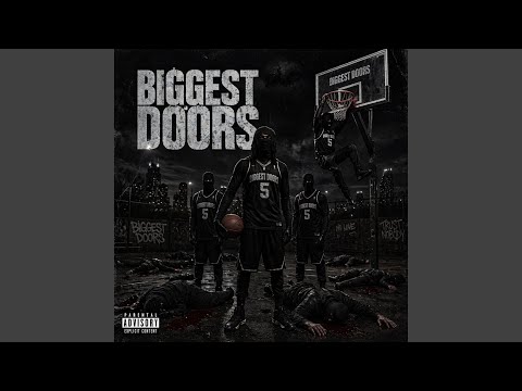 Biggest Doors (feat. 6c)