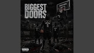 Biggest Doors (feat. 6c)