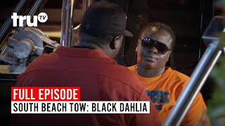 South Beach Tow | Season 3: Black Dahlia | Watch the Full Episode | truTV