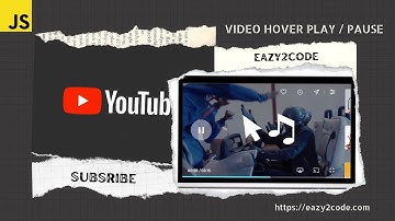 Play And Pause Video On Hover With JavaScript Like YouTube in | 3 Minutes