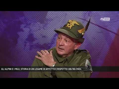 GLI ALPINI E I MULI, STORIA DI UN LEGAME DI AFFETTO E RISPETTO | 06/05/2024