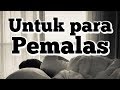 Pesan untuk para pemalas || Video Motivasi