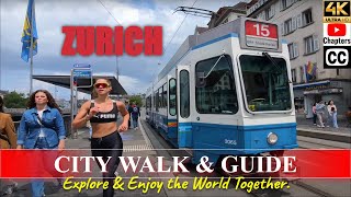 🇨🇭🚶ZURICH Switzerland City Walk | Places to visit in Zürich | With CC and Chapters in [4K] !