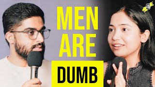 MEN ARE DUMB ft. Priya Mishra | Breaking Stereotypes | Social Media Abusers | NKP - 20