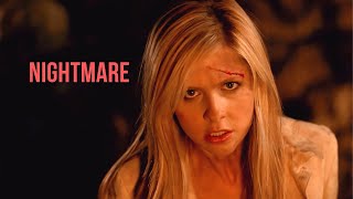 buffyverse | nightmare
