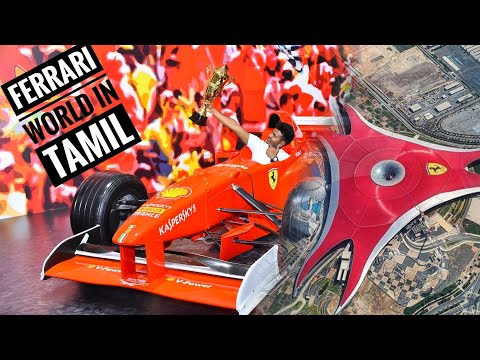 Ferrari World Abu Dhabi in Tamil | Theme park exploring