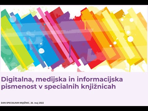 Digitalna, medijska in informacijska pismenost v specialnih knjižnicah