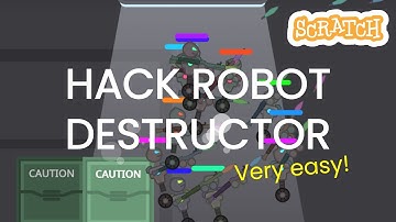 Scratch | How to hack Robot Destructor with any client | AEX Dash method
