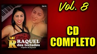 Raquel dos Teclados - Vol. 8 (CD COMPLETO)
