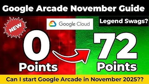 Can I start Google Arcade in November & Earn Swags? | Legend Tier Points | Google Cloud Arcade 2025