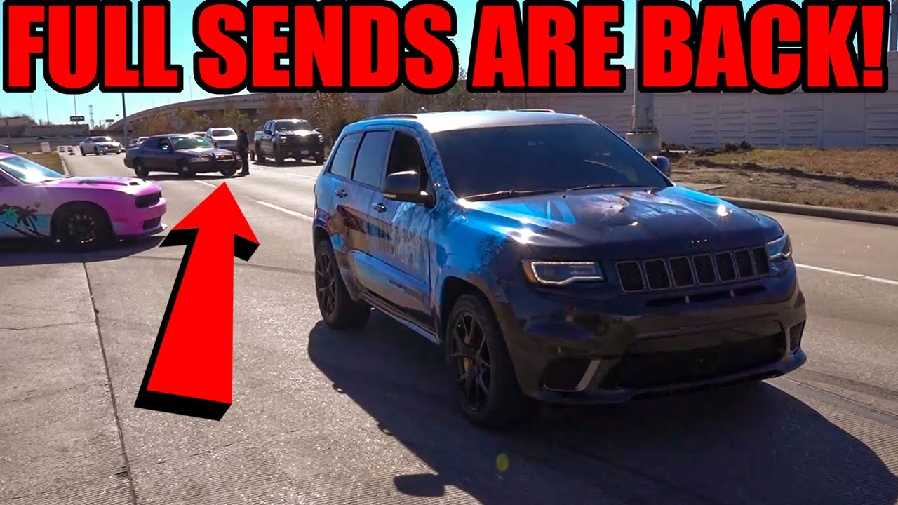 TRACKHAWK LAUNCHES IT IN FRONT OF THE COPS! (FULL SENDS ARE BACK