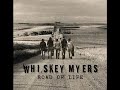 Whiskey Myers   American Outlaws