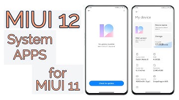 MIUI 12 System Apps for MIUI 11 | INSTALL Now
