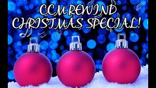 The CCM REWIND Christmas Radio Special