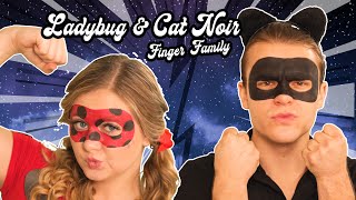 Lady Bug &amp; Cat Noir Finger Family | Finger Family Songs