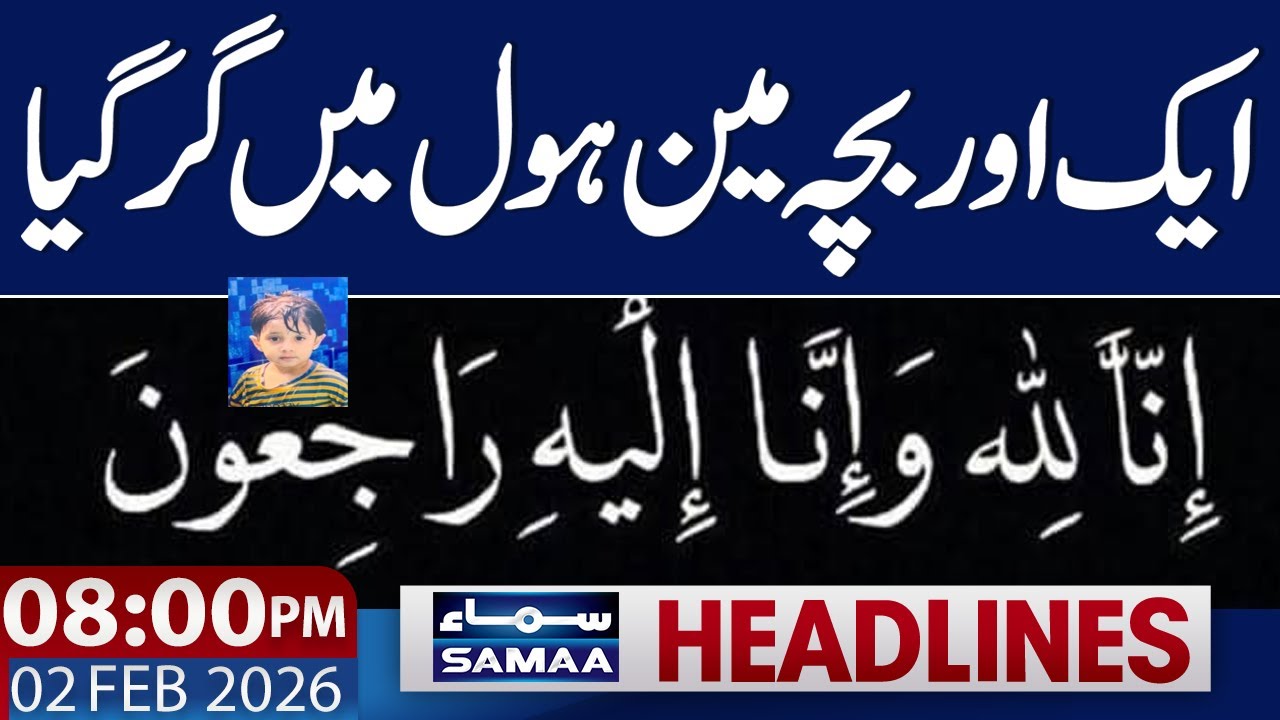 Iran us Tension Live Update | Another Sad Incident | 08 PM News Headlines | 02 Feb 2026 | Samaa TV