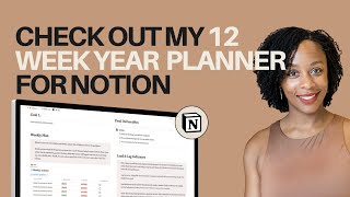 Check Out My 12 Week Year Planner for Notion