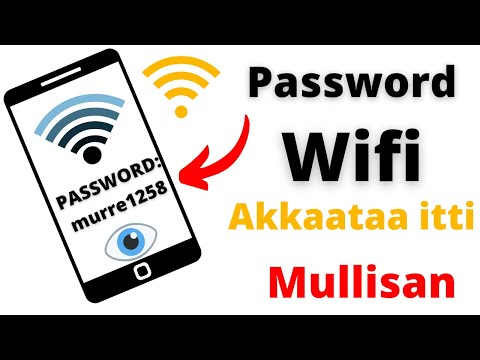 Akkaataa Password Wifi itti Mullisnu | How to see connected wifi password 2022 | Murre tips