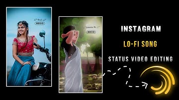 Instagram Trending Reels Video Editing | Bhojpuri Lofi Song Status Editing | Alight Motion