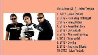 Full Album ST12 - Jalan Terbaik