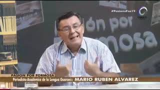 Mario Rubén Álvarez, en Formosa sobre el idioma Guarani