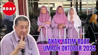 RDAY ANAK YATIM UMROH 14 OKTOBER 2025