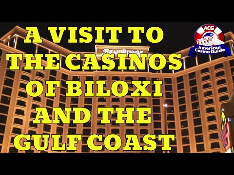 Visiting the casinos of Biloxi and The Mississippi Gulf Coast