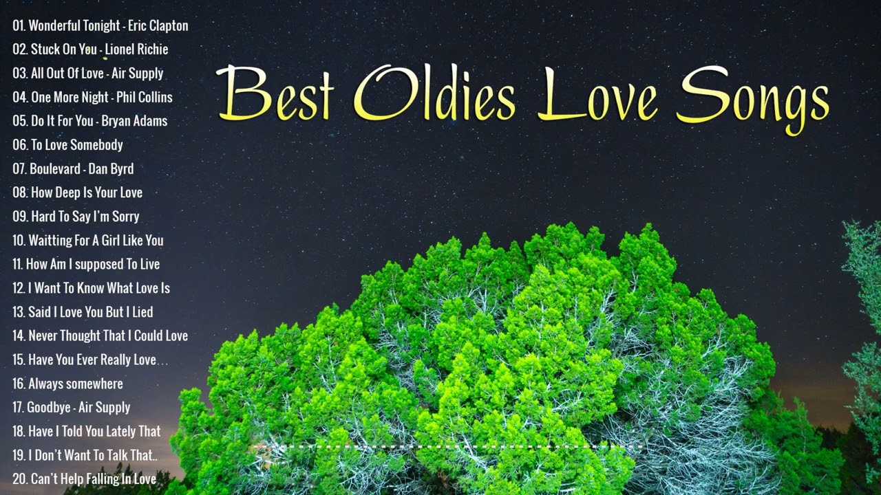 Best Oldies Love Songs Medley Non Stop Old Song Sweet Memories 80s Best Oldies Love Songs Medley Non Stop Old Song Sweet Memories 80s