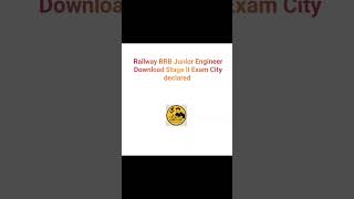 Rrb Je Stage 2 Exam City