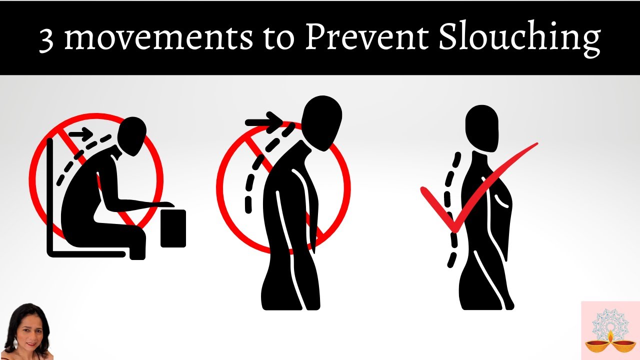 3 Movements to Prevent Slouching and Improve Posture YouTube