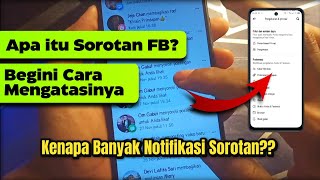 Banyak Sorotan Facebook, Begini cara mengatasinya