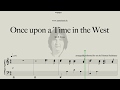 Once upon a Time in the West  -  Spiel mir das Lied vom Tod