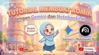 MAKING COMICS WITH GEMINI & NOTEBOOKLM