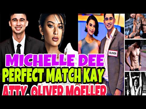 MICHELLE DEE MEET ATTY. OLIVER MOELLER, SIYA NA KAYA ANG THE ONE?