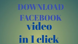Download Facebook Videos In One Clik||Facebook Videos Download|NewTrick|/Must Watch/2020||#Facebook screenshot 3
