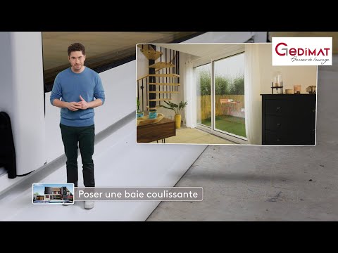 Poser une baie coulissante - Ma Maison de A à Z