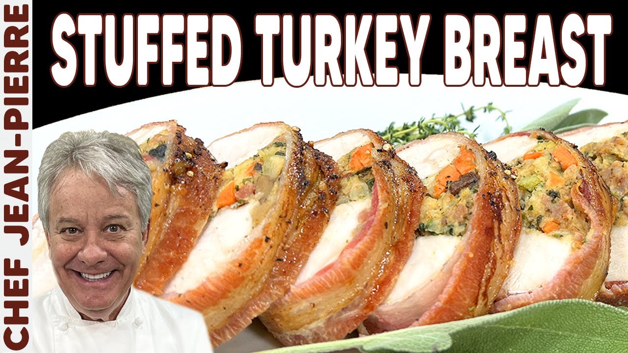 The Best Stuffed Turkey Breast Thanksgiving Recipe! Chef JeanPierre