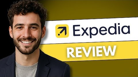 Expedia Review 2025 — Is It Really Worth Booking Through?