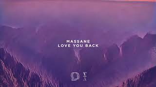 Massane - Love You Back