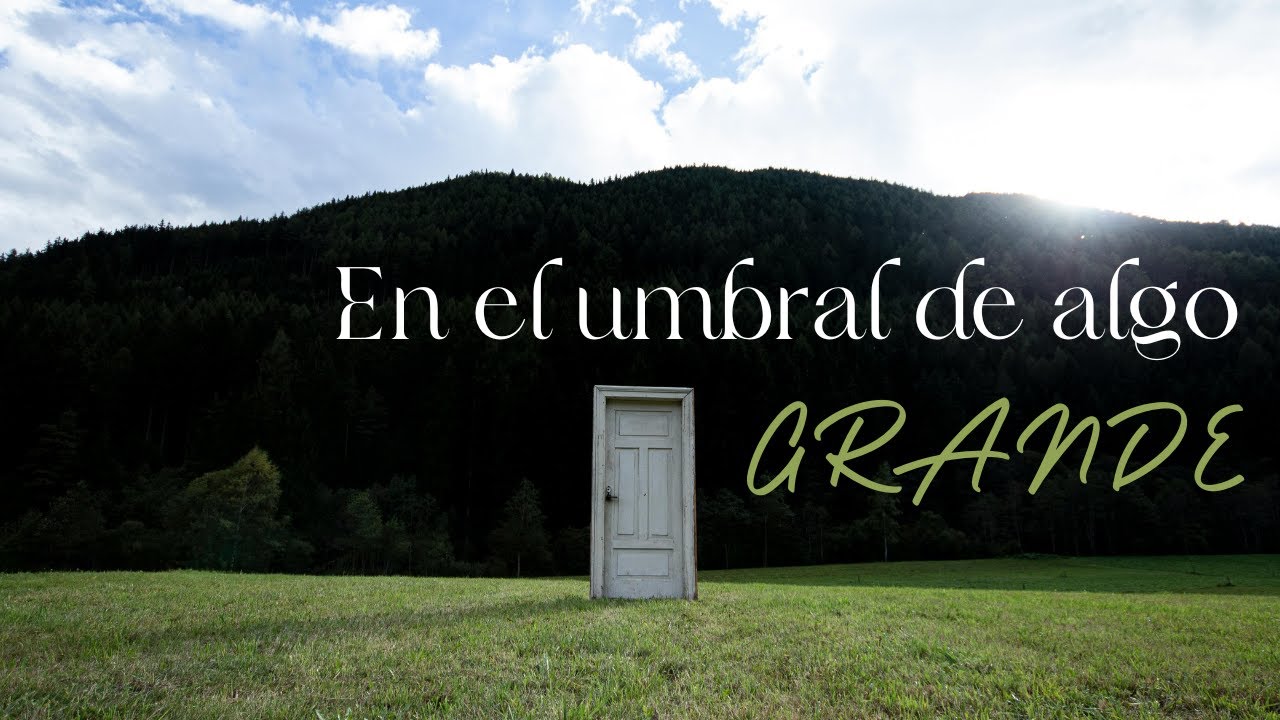 20260104 En el umbral de algo grande
