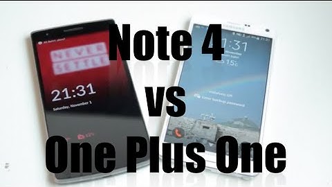 Samsung Galaxy Note 4 VS One Plus One